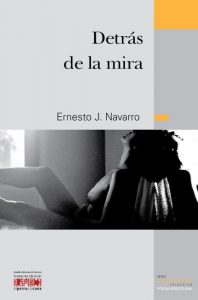 Detrás de la mira