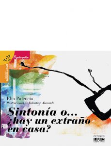 Sintonía o… ¿hay un extraño en casa?