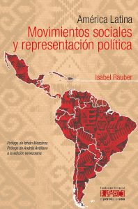 América Latina. Movimientos sociales y representación política