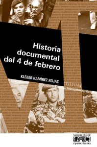 Historia documental del 4 de febrero