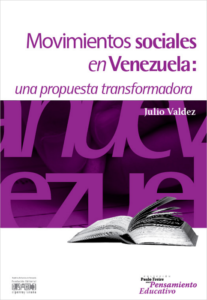 Movimientos sociales en Venezuela: una propuesta transformadora