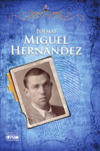 Poemas de Miguel Hernández