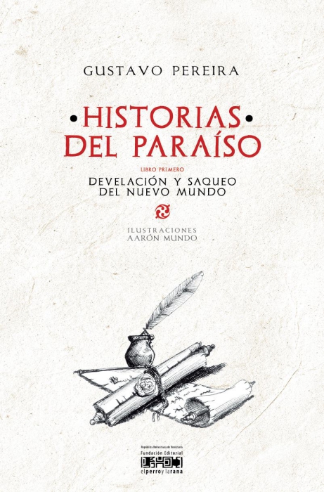 Historias del paraíso. Libro primero