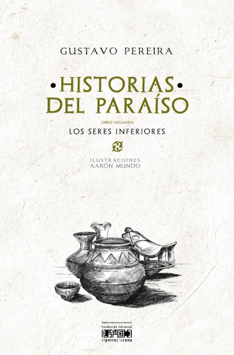 Historias del paraíso. Libro segundo