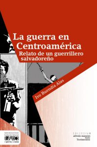 La guerra en Centroamérica