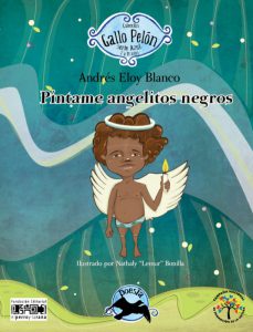 Píntame angelitos negros