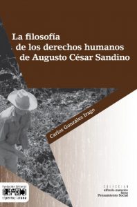 La filosofía de los derechos humanos de Augusto César Sandino