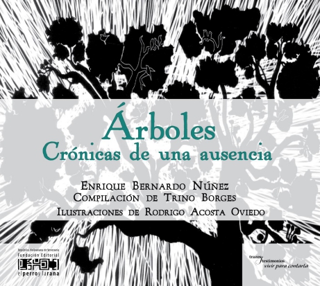 Árboles. Crónicas de una ausencia