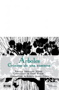 Árboles. Crónicas de una ausencia