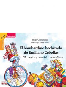 El bombardino hechizado de Emiliano Cebollas