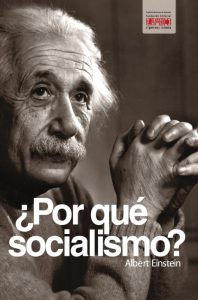 ¿Por qué socialismo?