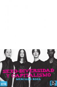 Sexo-diversidad y capitalismo