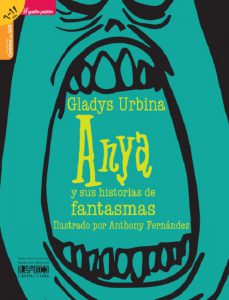 Anya y sus historias de fantasmas