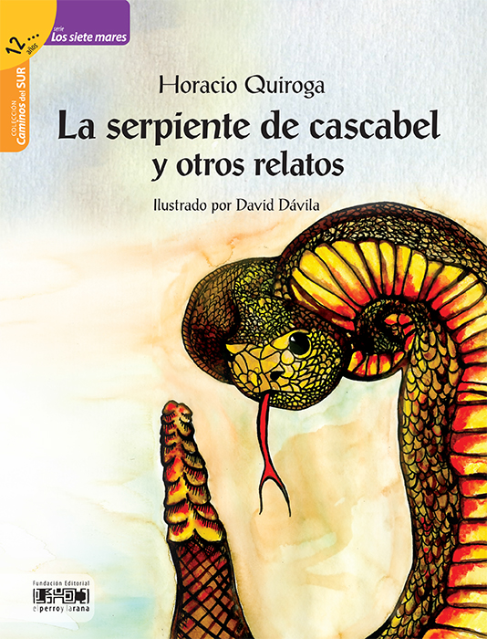 La serpiente de cascabel y otros relatos