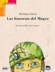 Las historias del Mugre