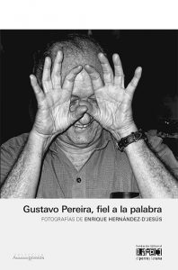 Gustavo Pereira, fiel a la palabra