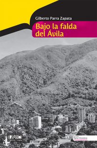 Bajo la falda del Ávila