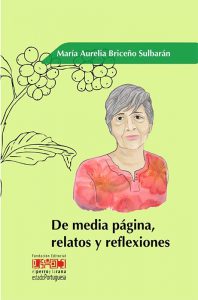 De media página, relatos y reflexiones