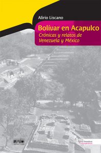 Bolívar en Acapulco