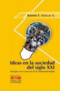 Ideas de la sociedad del siglo XXI