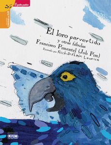 El loro pervertido y otras fábulas