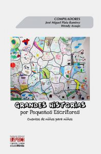 Grandes historias por Pequeños Escritores