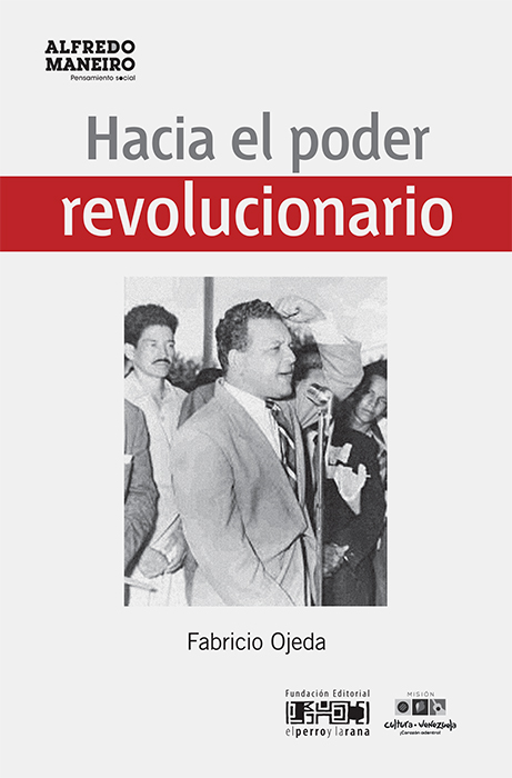 Hacia el poder revolucionario