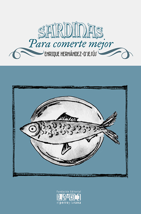 Sardinas, para comerte mejor