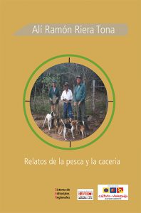 Relatos de la pesca y de la cacería