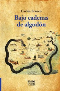 Bajo cadenas de algodón