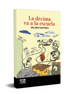 La décima va a la escuela