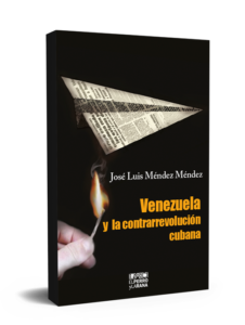 Venezuela y la contrarrevolución cubana