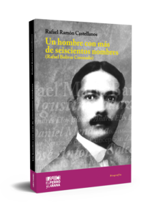 Un hombre con más de seiscientos nombres (Rafael Bolívar Coronado)