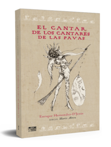 El Cantar de los Cantares de las Pavas