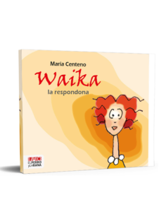 Waika la respondona