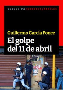 El golpe del 11 de abril