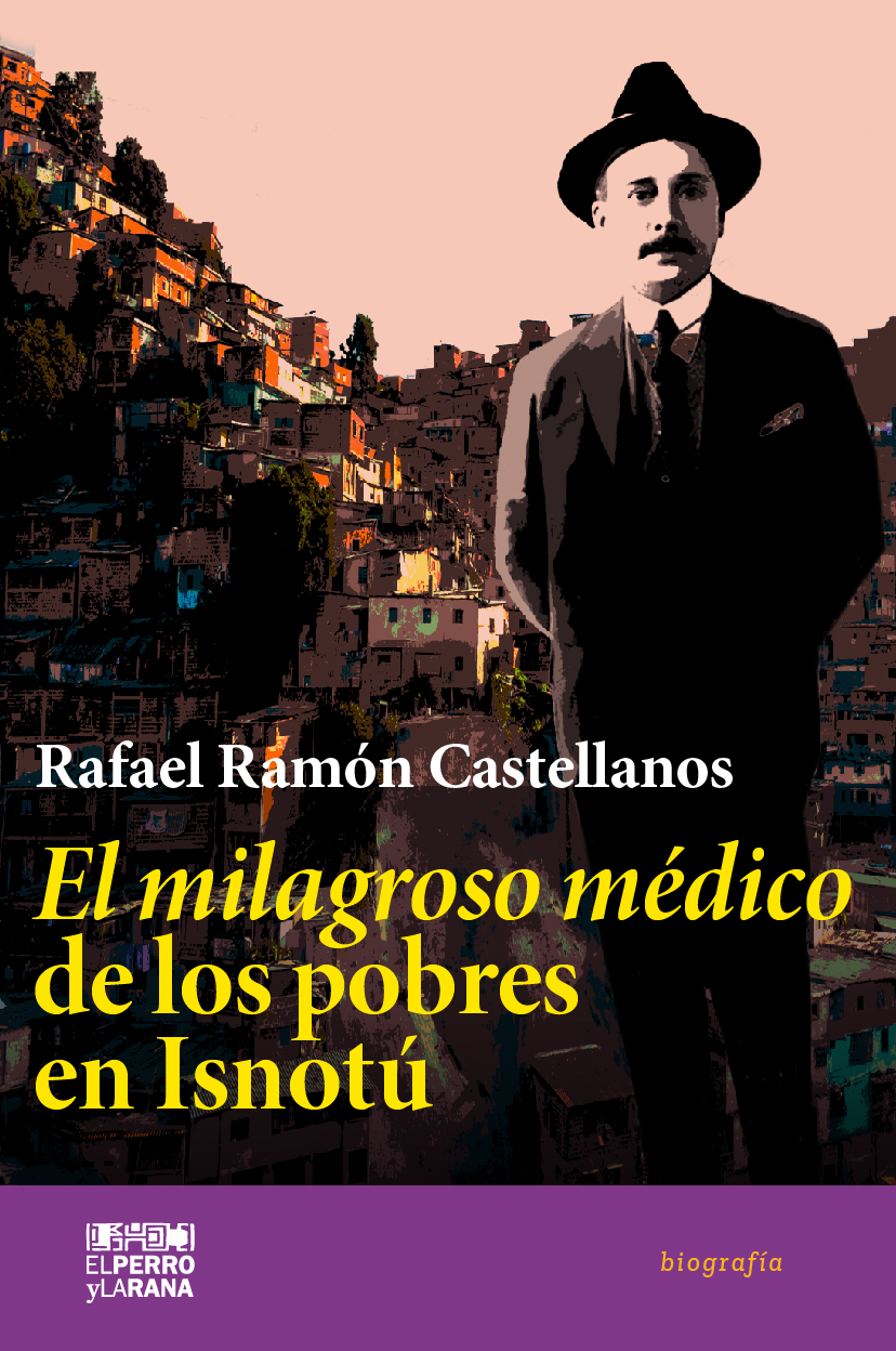 El milagroso médico de los pobres en Isnotú