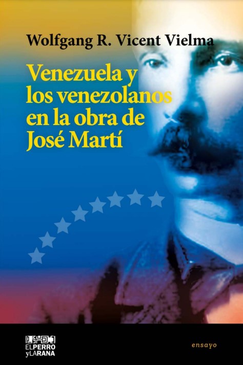 Venezuela y los venezolanos en la obra de José Martí