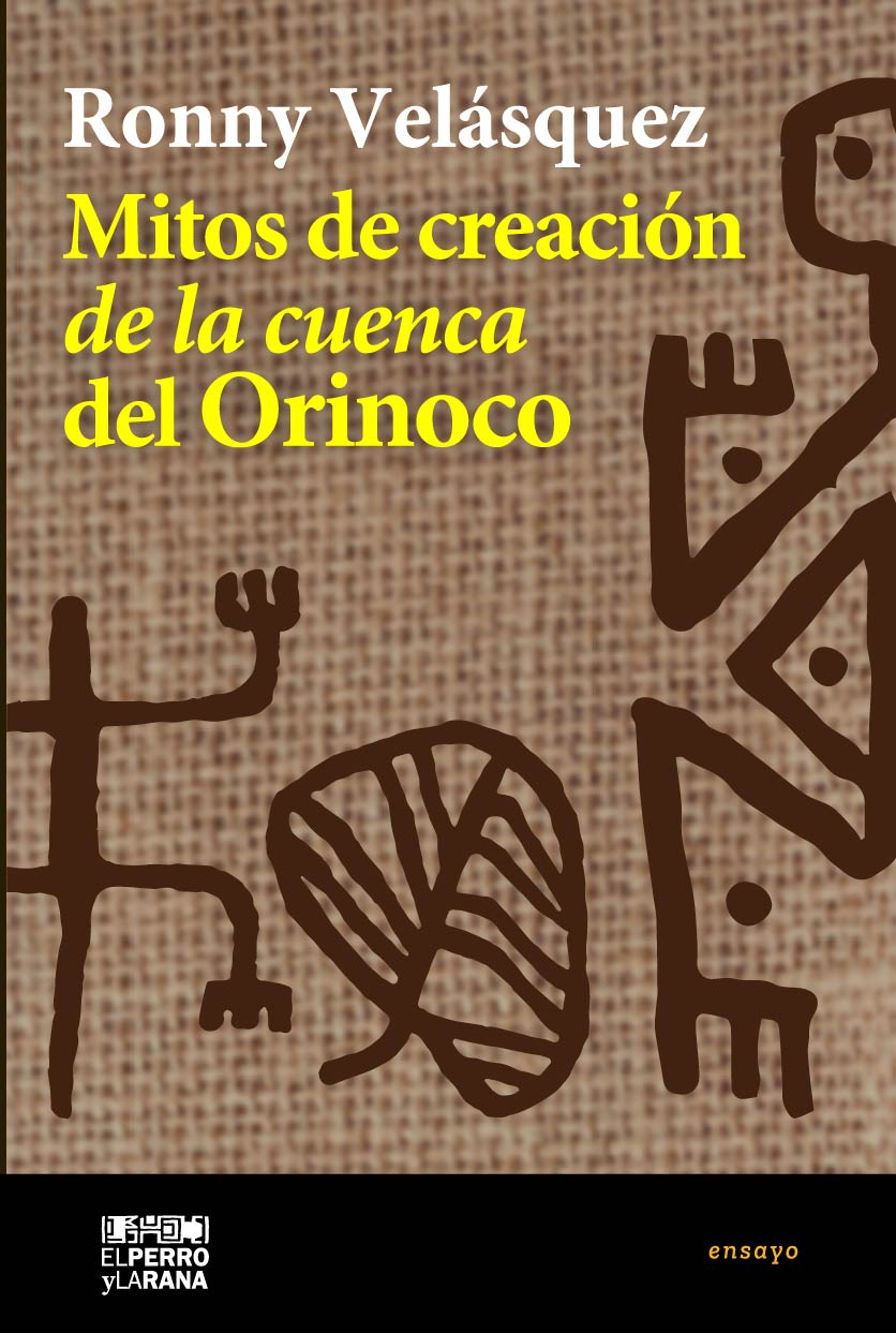 Mitos de creación de la cuenca del Orinoco