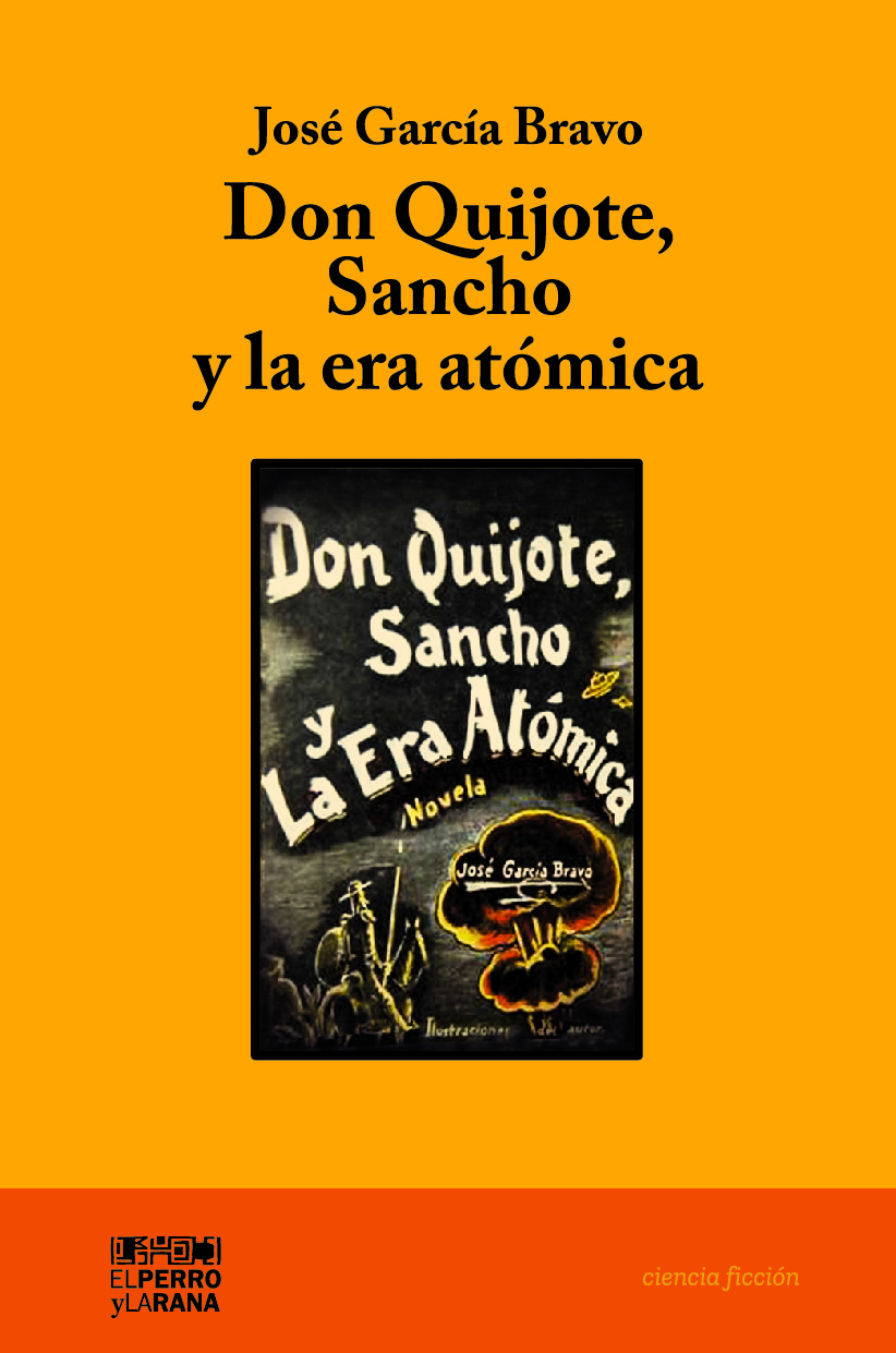 Don Quijote, Sancho y la era atómica
