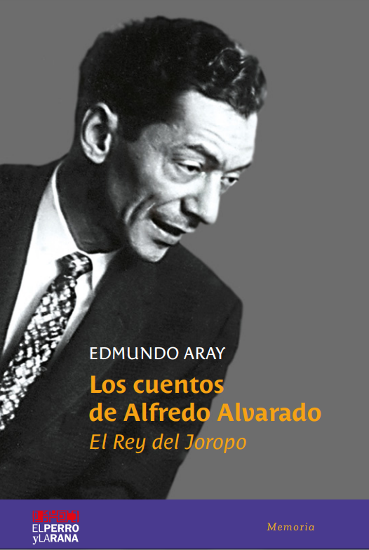 Los cuentos de Alfredo Alvarado