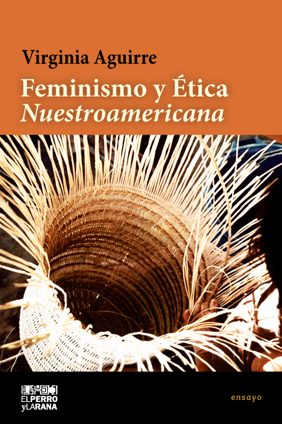 Feminismo y ética nuestroamericana