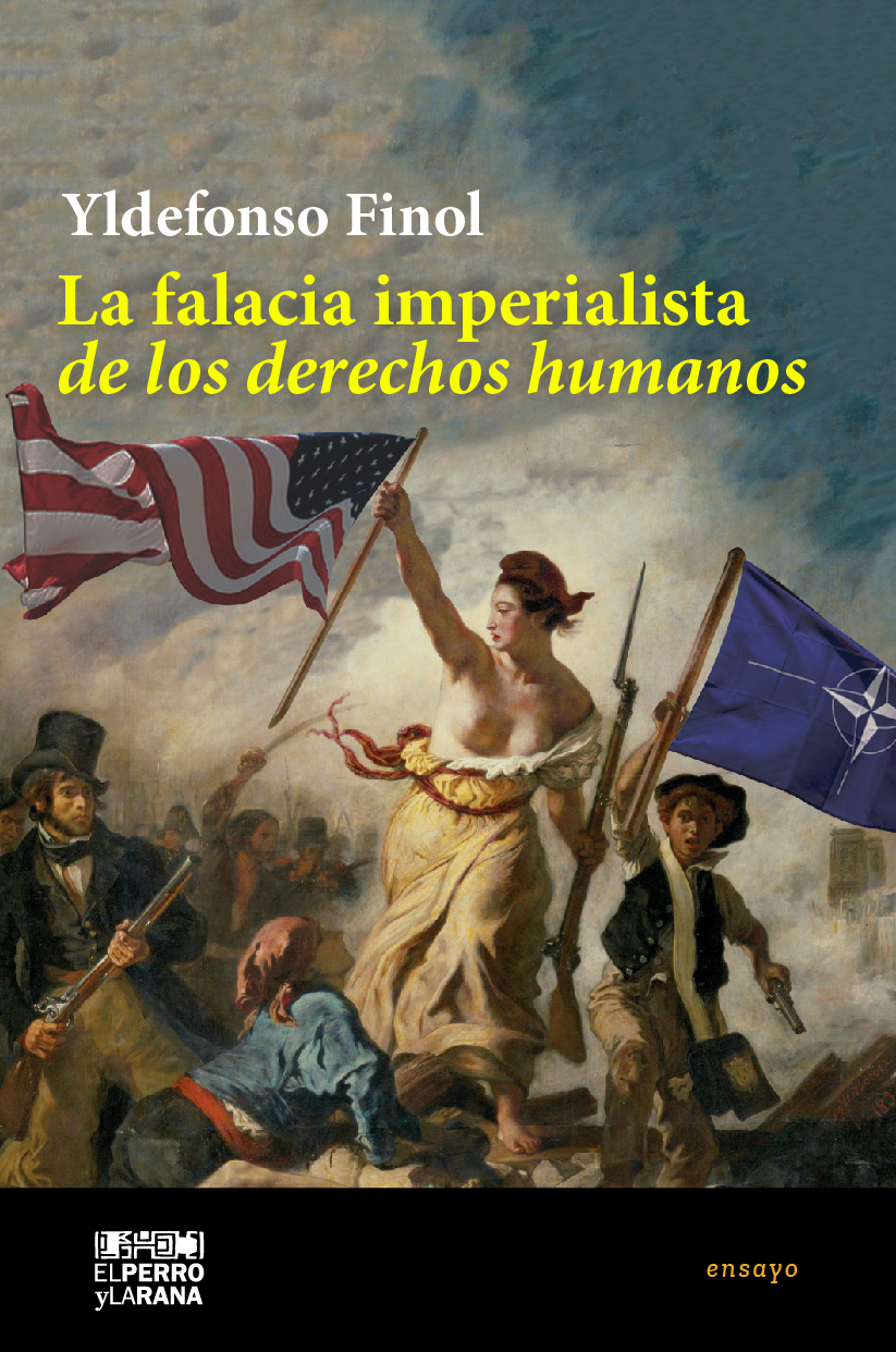 La falacia imperialista de los derechos humanos