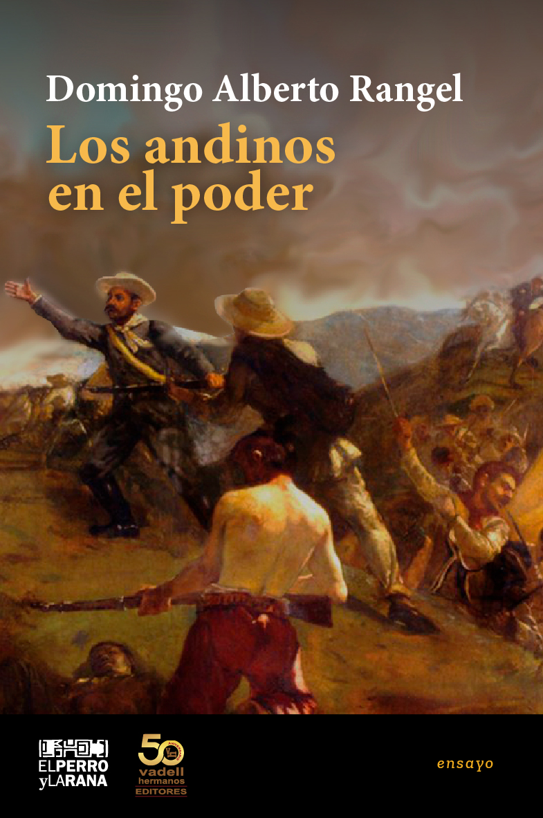 Los andinos en el poder