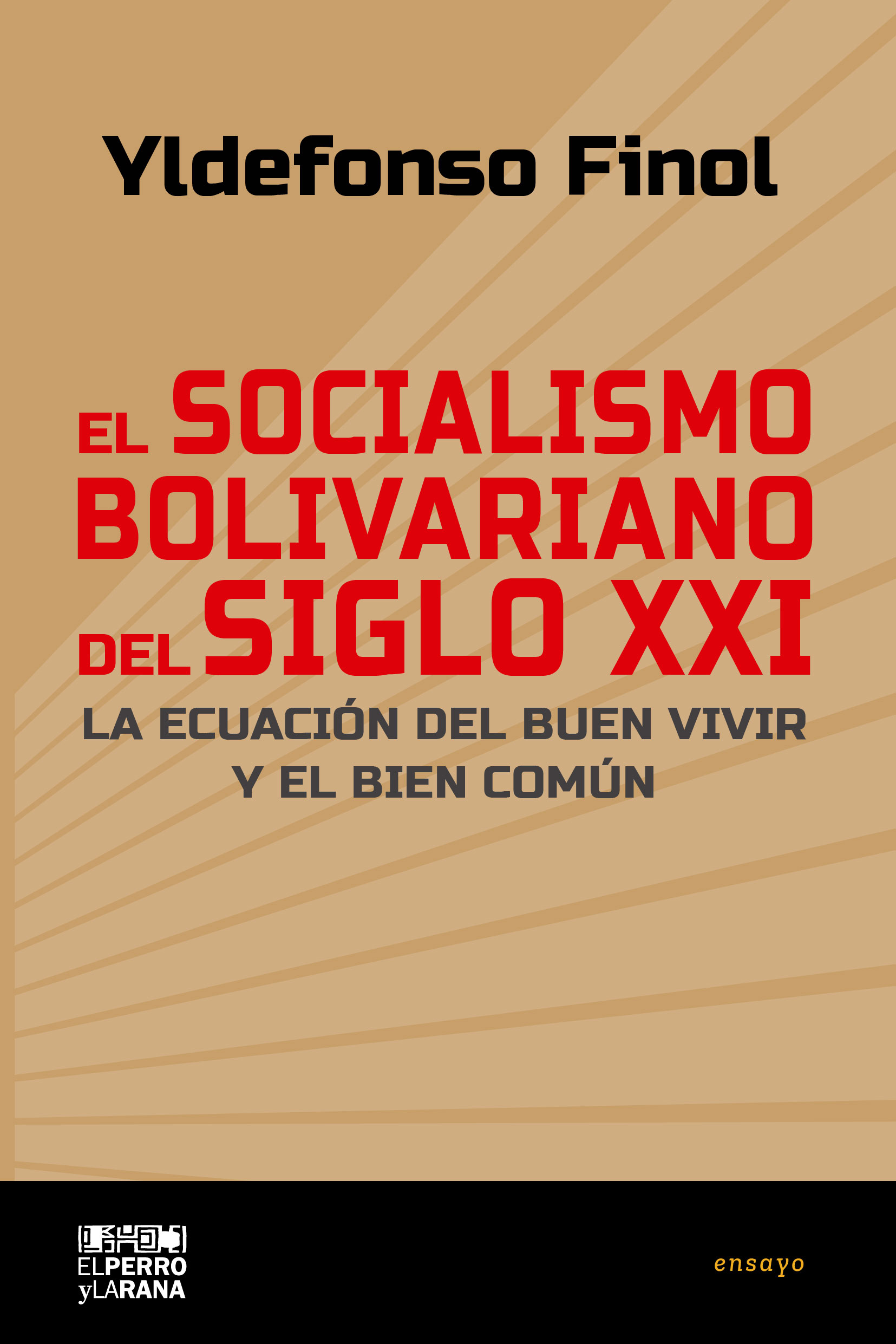 El socialismo bolivariano del siglo XXI