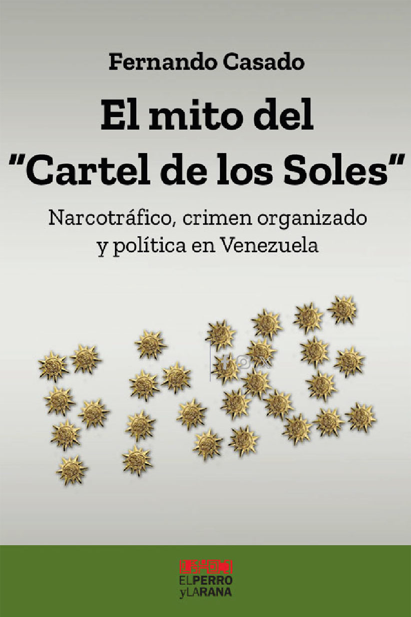 El mito del Cartel de los Soles