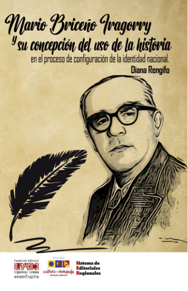 Mario Briceño Iragorry y su concepción del uso de la historia